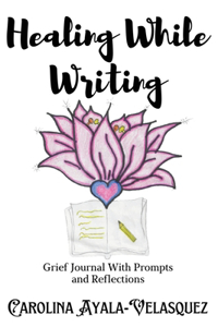 Healing While Writing