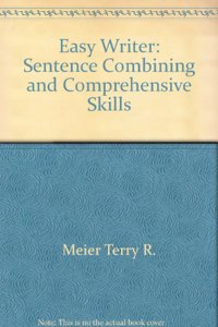 Easy writer: Sentence combining and comprehensive skills