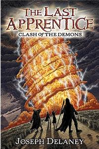 Last Apprentice: Clash of the Demons (Book 6)