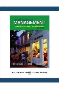 Small Business Management: An Entrepreneur's Guidebook