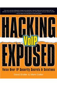 Hacking Exposed VoIP