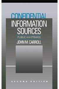 Confidential Information Sources