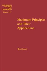 Maximum Principles and Their Applications
