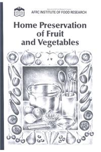 Home Preservation of Fruit and Vegetables