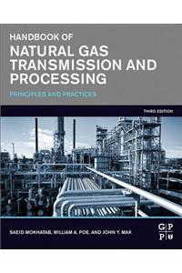 Handbook of Natural Gas Transmission and Processing