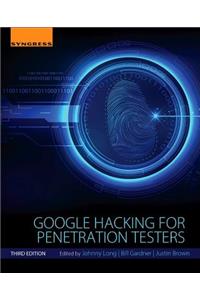 Google Hacking for Penetration Testers