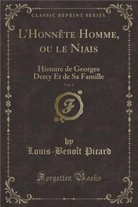 L'Honnète Homme, Ou Le Niais, Vol. 3