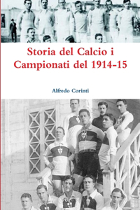 Storia del Calcio i Campionati del 1914-15
