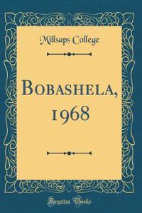 Bobashela, 1968 (Classic Reprint)
