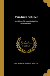 Friedrich Schiller