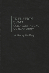 Inflation Under Cost Pass-Along Management