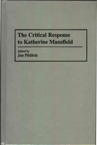 Critical Response to Katherine Mansfield