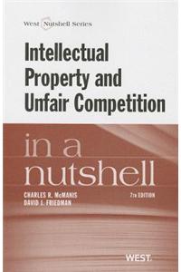 Intellectual Property and Unfair Competition in a Nutshell