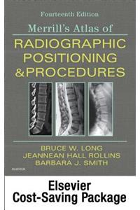 Mosby's Radiography Online: Anatomy and Positioning for Merrill's Atlas of Radiographic Positioning & Procedures (Access Code, Textbook, and Workbook Package)