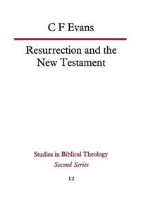 Resurrection and the New Testament