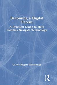 Becoming a Digital Parent