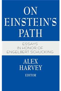 On Einstein’s Path