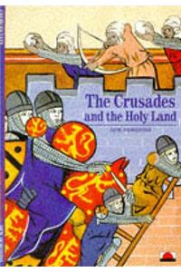 The Crusades and the Holy Land