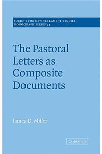 The Pastoral Letters as Composite Documents