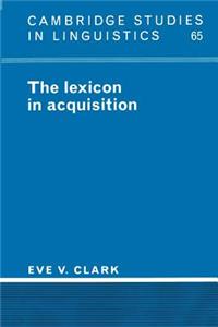 Lexicon in Acquisition