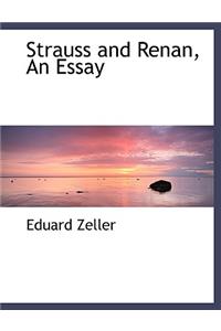 Strauss and Renan, an Essay