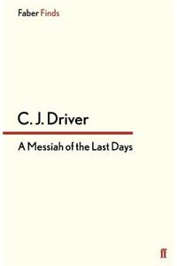 A Messiah of the Last Days
