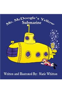 Mr. McDoogle's Yellow Submarine