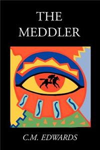 Meddler