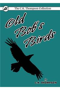 Old Bob's Birds