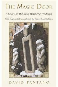 Magic Door - A Study on the Italic Hermetic Tradition