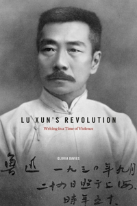 Lu Xun's Revolution