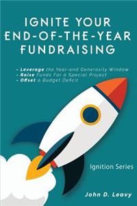 Ignite Your End-of-the-year Fundraising