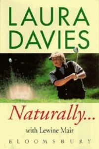 Naturally...Laura Davies