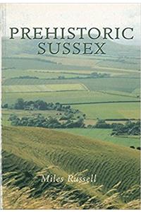 Prehistoric Sussex