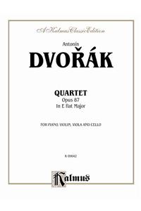 DVORAK QUARTET IN EB MAJ OP 87