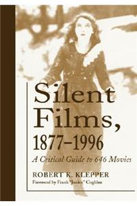 Silent Films, 1877-1996