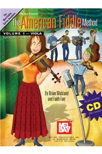 The American Fiddle Method for Viola, Volume 1