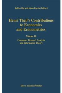 Henri Theil's Contributions to Economics and Econometrics