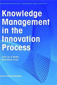 Knowledge Management in the Innovation Process