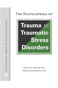 Encyclopedia of Trauma and Traumatic Stress Disorders