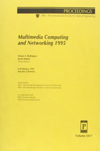 Multimedia Computing & Networking 1995