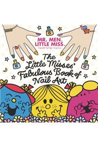 The Little Misses' Fabulous Book of Nail Art