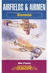 Airfields & Airmen: Somme