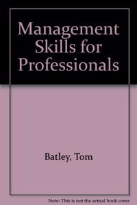 Management Skills for Professionals