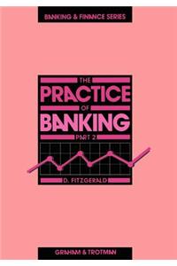 Practice of Banking 2