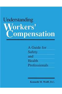 Understanding Workers' Compensation