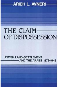 The Claim of Dispossession
