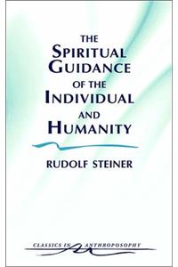 Spiritual Guidance of the Individual and Humanity