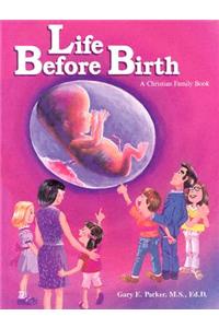 Life Before Birth