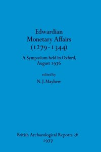 Edwardian monetary affairs (1279-1344)